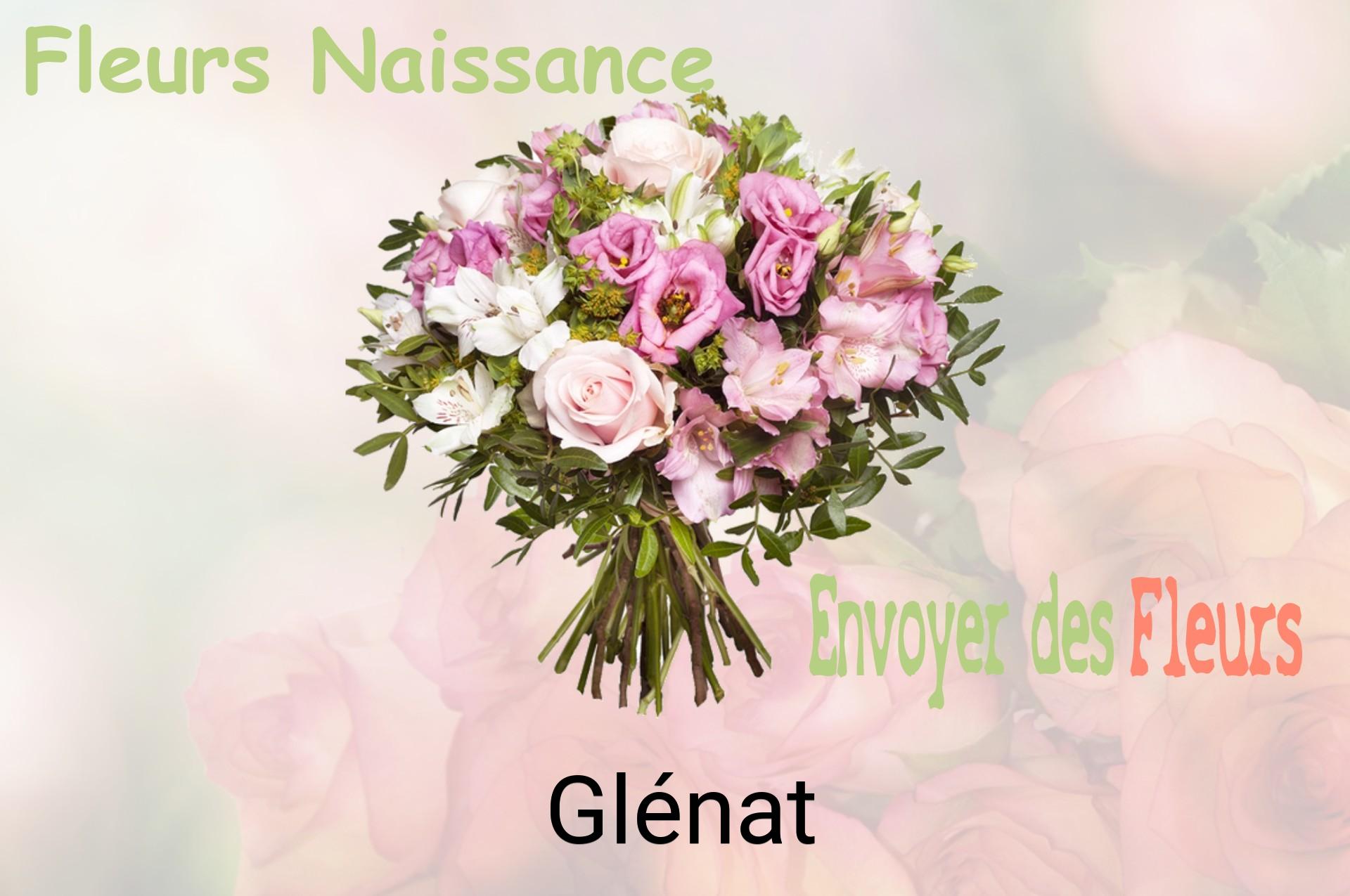 Bouquet de fleurs de naissance livré à Glénat